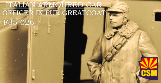 CSM 1/35 Italian Armoured Car Officer in Fur Greatcoat image