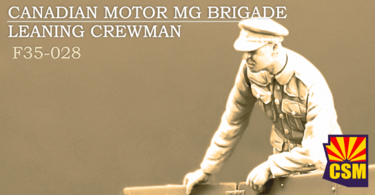 CSM 1/35 Canadian Motor MG Brigade Leaning Crewman image