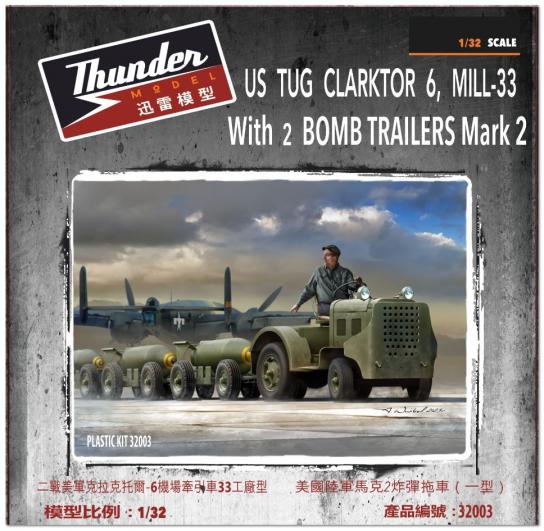 Thunder Model 1/32 US Army Clarktor 6 Mill-33 with Bomb Trailers Mk.II image